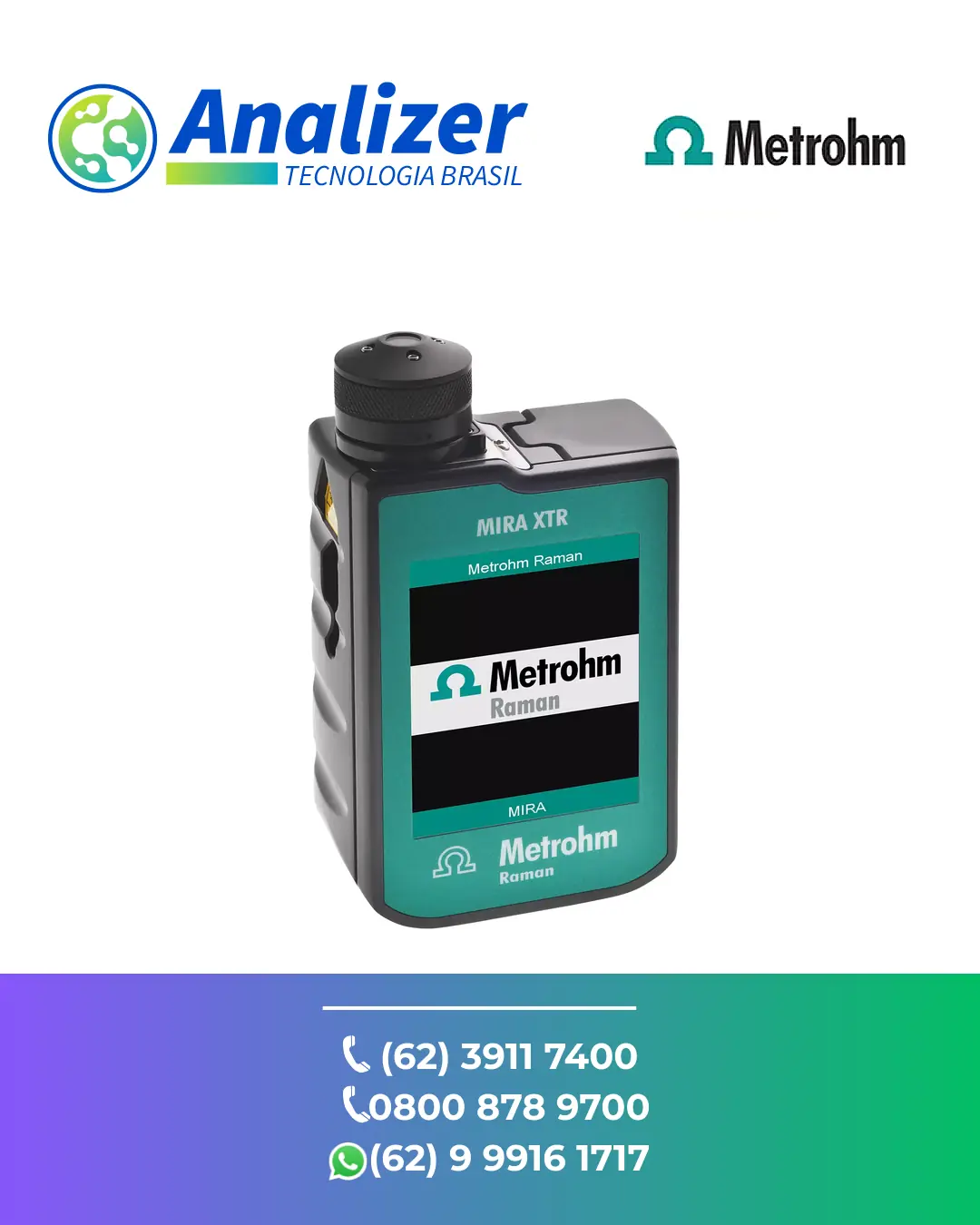 ASSISTÊNCIA ESPECTROSCOPIA RAMAN MIRA XTR BASIC METROHM BRASIL
