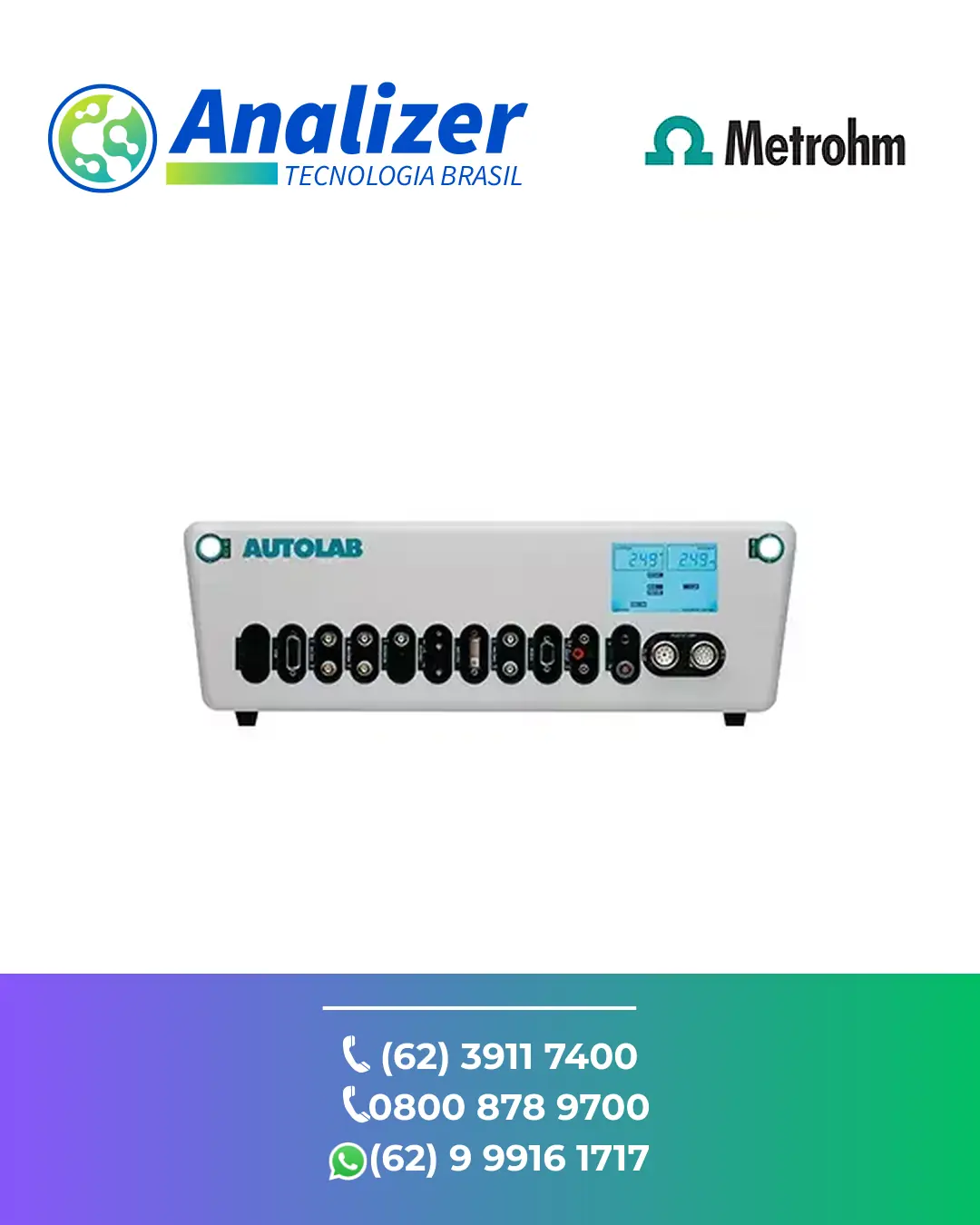 ASSISTÊNCIA POTENCIOSTATO GALVANOSTATO MODULAR AUTOLAB PGSTAT302N METROHM BRASIL