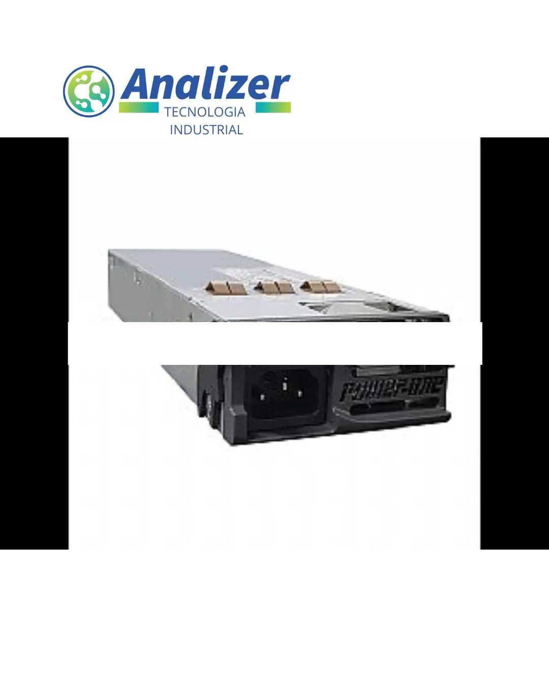 ASSISTÊNCIA TÉCNICA NACIONAL POWER ONE FNP850 S151G NO BRASIL