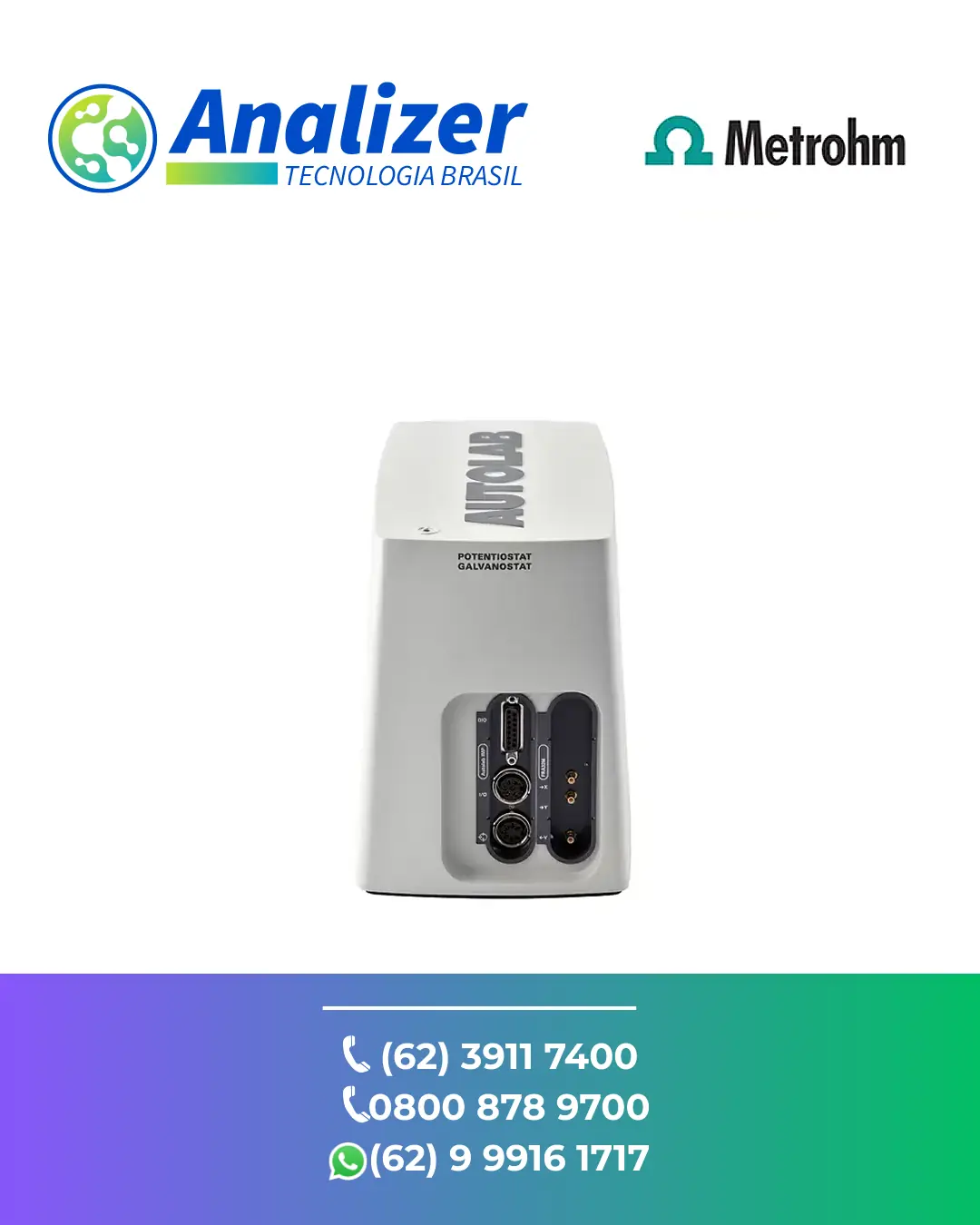 ASSISTÊNCIA TÉCNICA POTENCIOSTATO GALVANOSTATO COMPACTO AUTOLAB IMP METROHM BRASIL