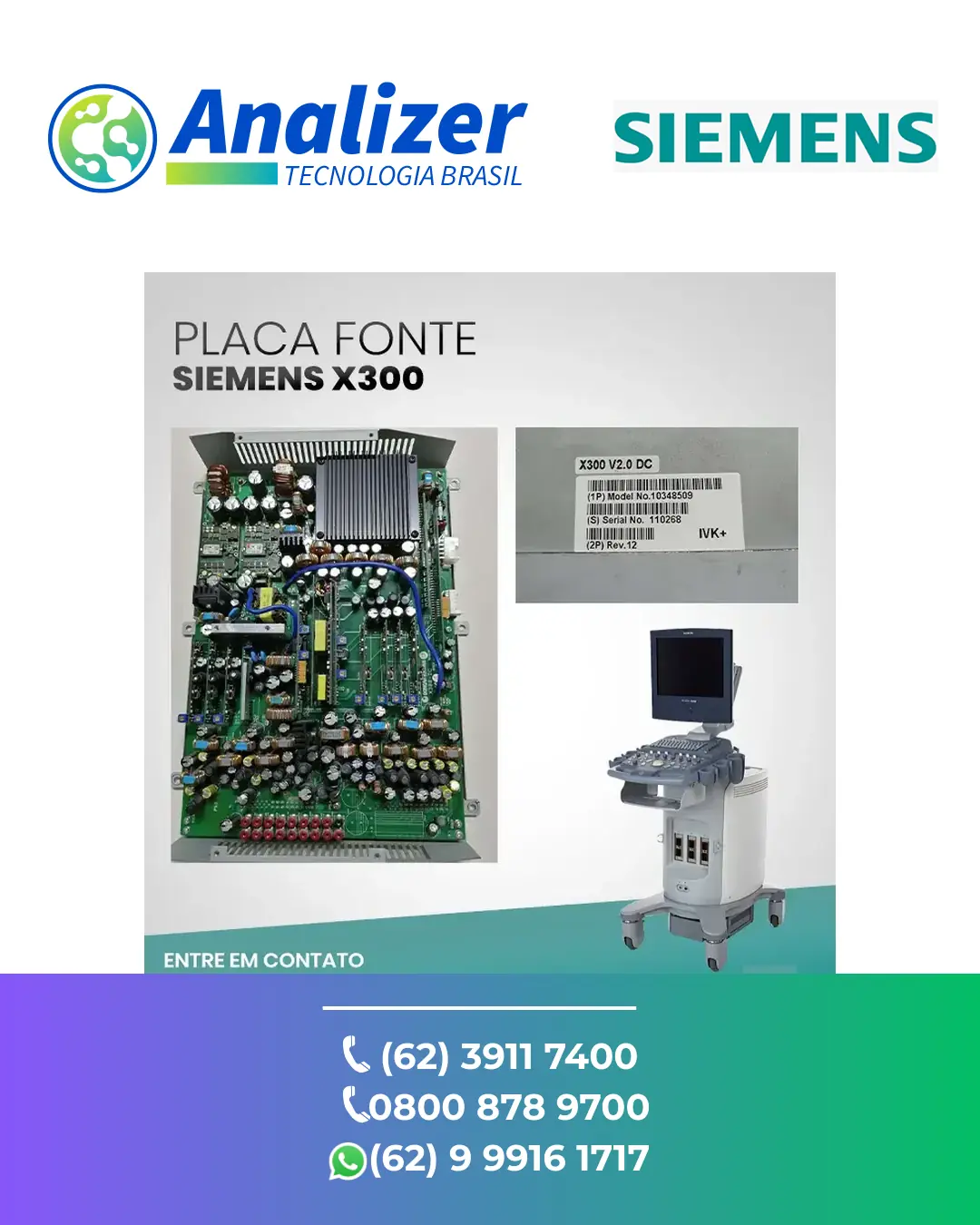 MANUTENÇÃO CORRETIVA EM PLACA FONTE SIEMENS X300 BRASIL
