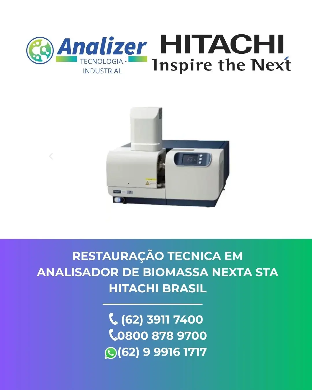 MANUTENÇÃO EM ANALISADOR DE BIOMASSA NEXTA STA HITACHI BRASIL